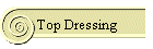 Top Dressing